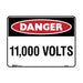 Brady DANGER 11000 VOLTS - Warning Sign 450 x 300mm Poly